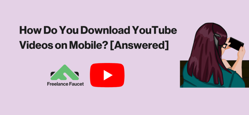 download youtube videos on mobile